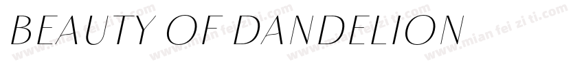 Beauty of Dandelion字体转换